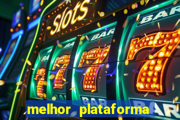 melhor plataforma de jogos para ganhar dinheiro